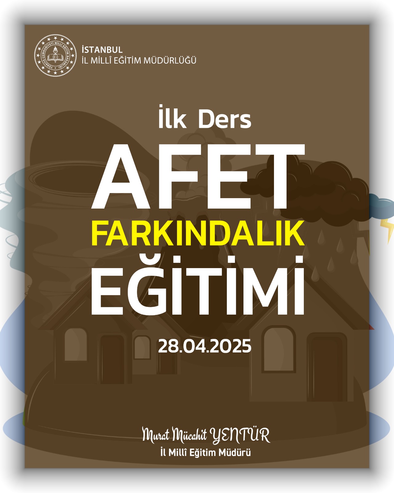 İstanbul’da 28 Nisan’da Tüm Okullarda Afet Farkındalık Dersi!