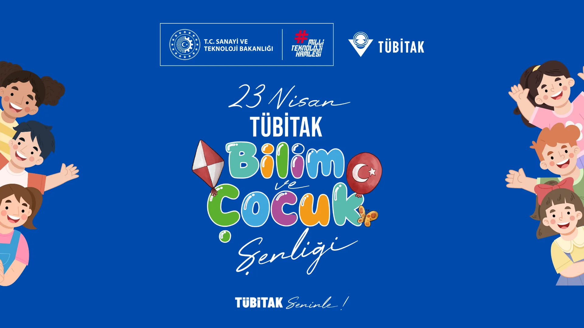 TÜBİTAK’tan Çocuklara Bilimle Dolu 23 Nisan Şenliği
