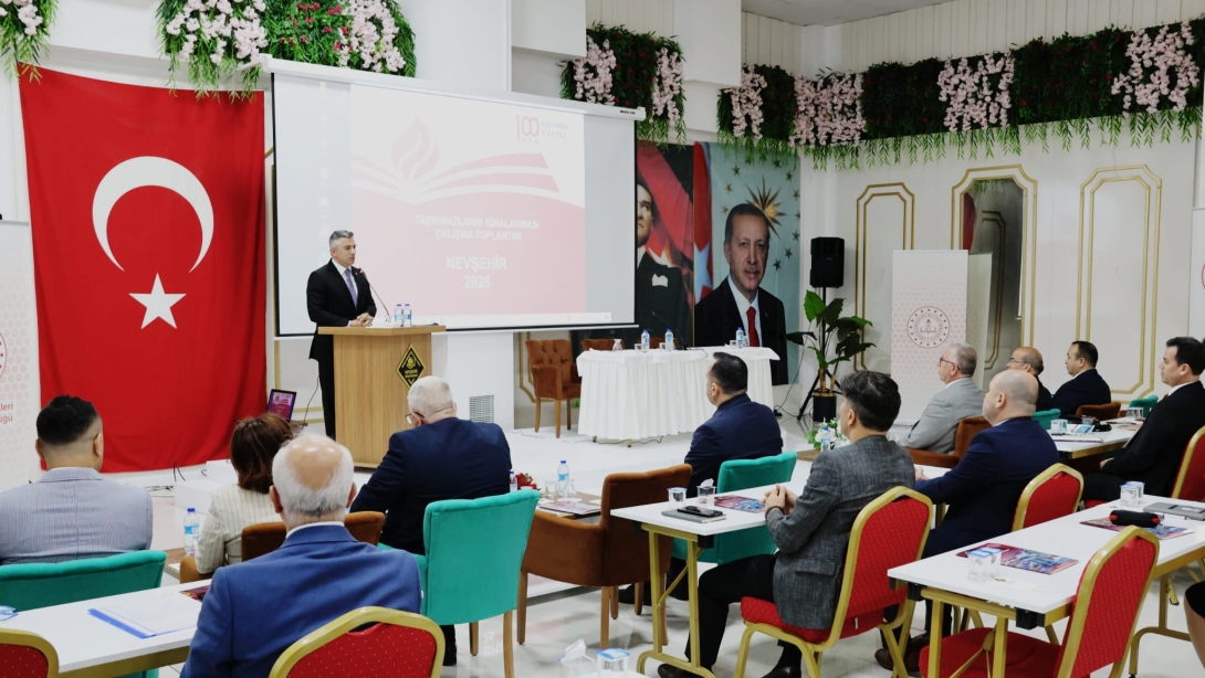 Nevşehir’de Düzenlenen MEB Toplantısında Taşınmaz Kiralama Süreçleri Masaya Yatırıldı