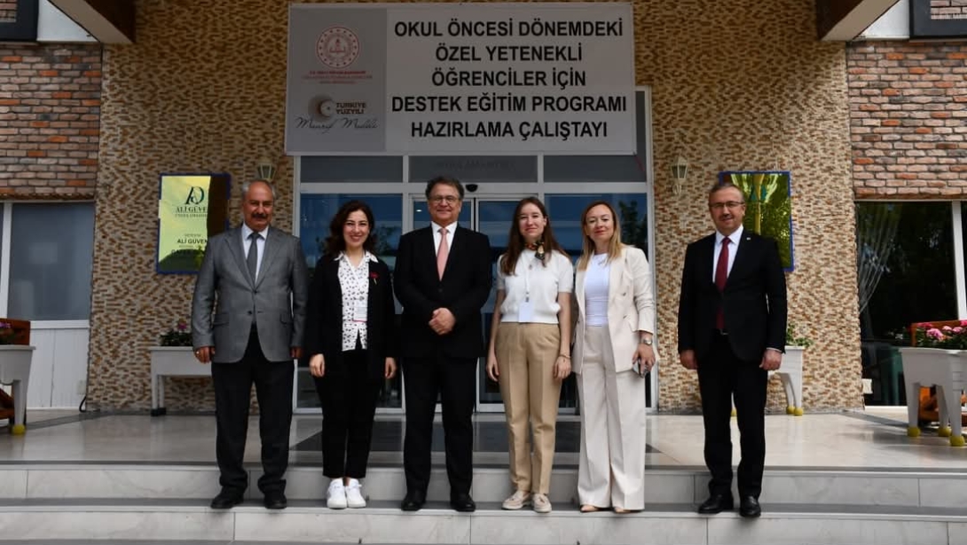 Özel Yetenekli Okul Öncesi Öğrenciler İçin Destek Eğitim Programı Çalıştayı Eskişehir’de Başladı