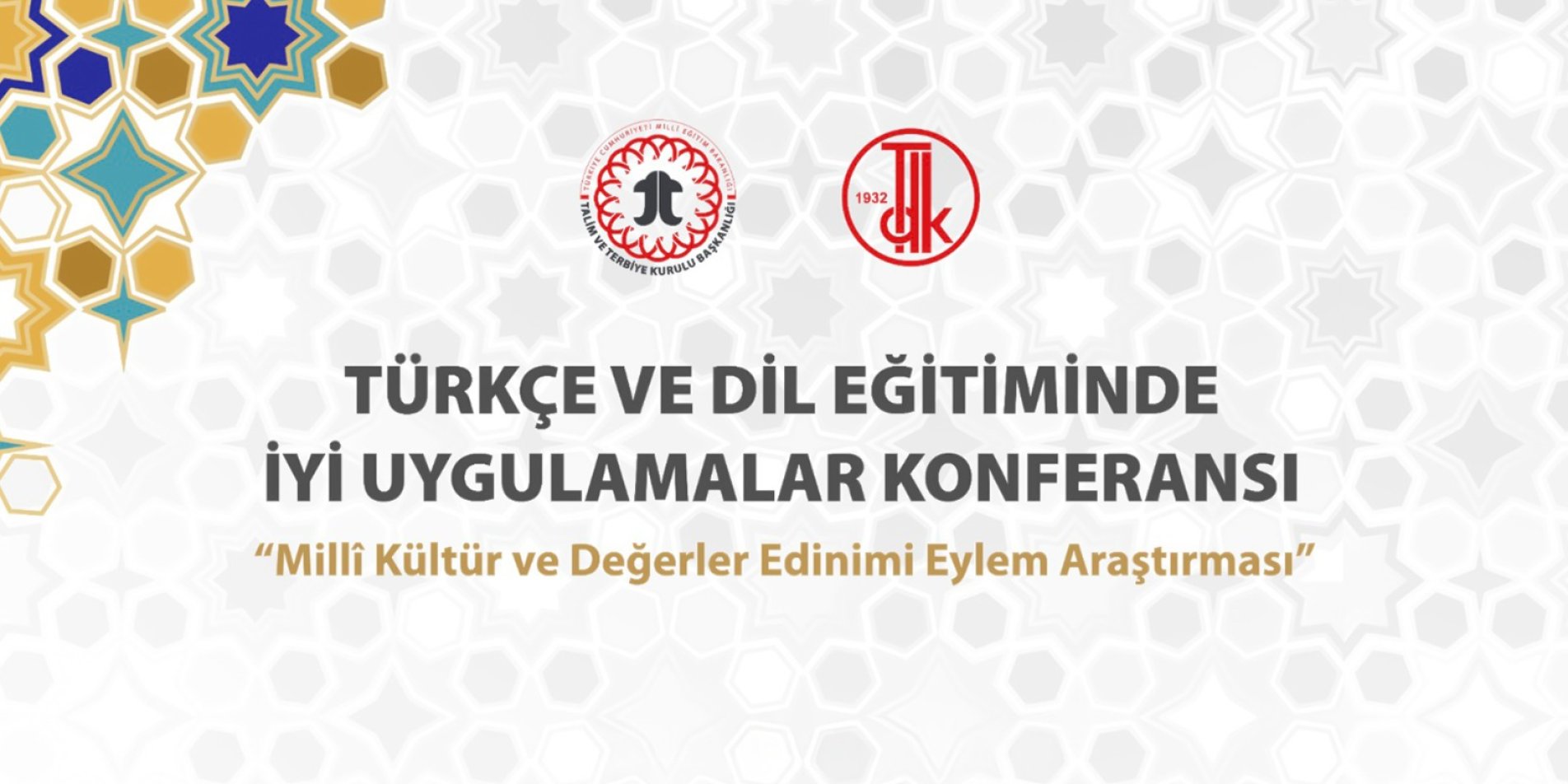 Türkçe ve Dil Eğitiminde İyi Uygulamalar Konferansı 20-22 Mayıs’ta Ankara’da Başlıyor