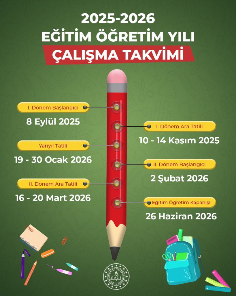 “2025-2026 Eğitim Öğretim Yılı Çalışma Takvimi” Yayımlandı