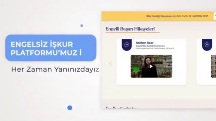 Engelsiz İŞKUR Platformu Erişime Açıldı: Engelli Bireyler İçin Yeni Dönem Başladı