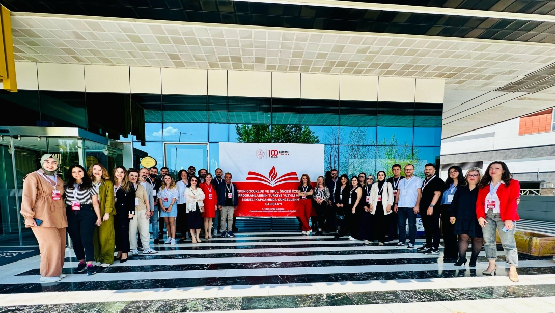 Erken Çocukluk ve Okul Öncesi Özel Eğitim Programları Türkiye Yüzyılı Maarif Modeli Kapsamında Güncelleniyor