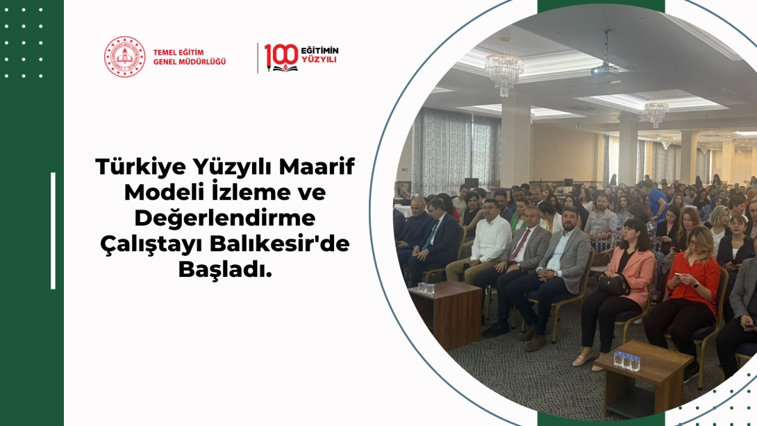 Türkiye Yüzyılı Maarif Modeli Ayvalık Çalıştayı Başladı: 210 Uzman Eğitim Sistemini Değerlendiriyor