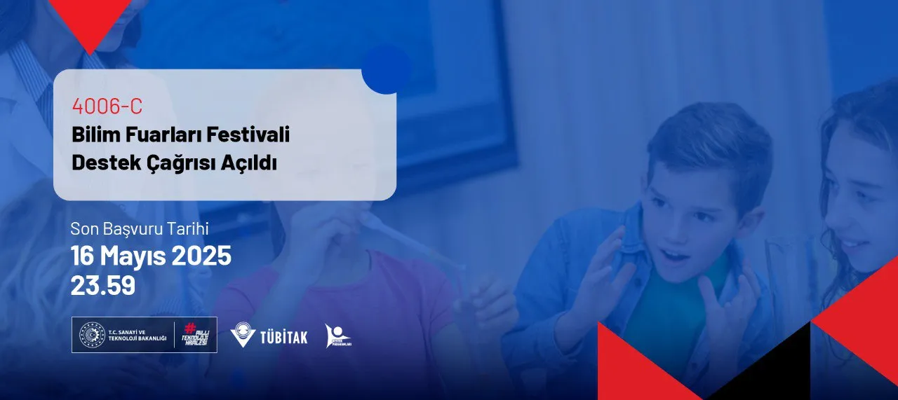 TÜBİTAK’tan Yeni Bilim Fuarı Çağrısı: 4006-C Bilim Fuarları Festivali Başvuruları Başladı