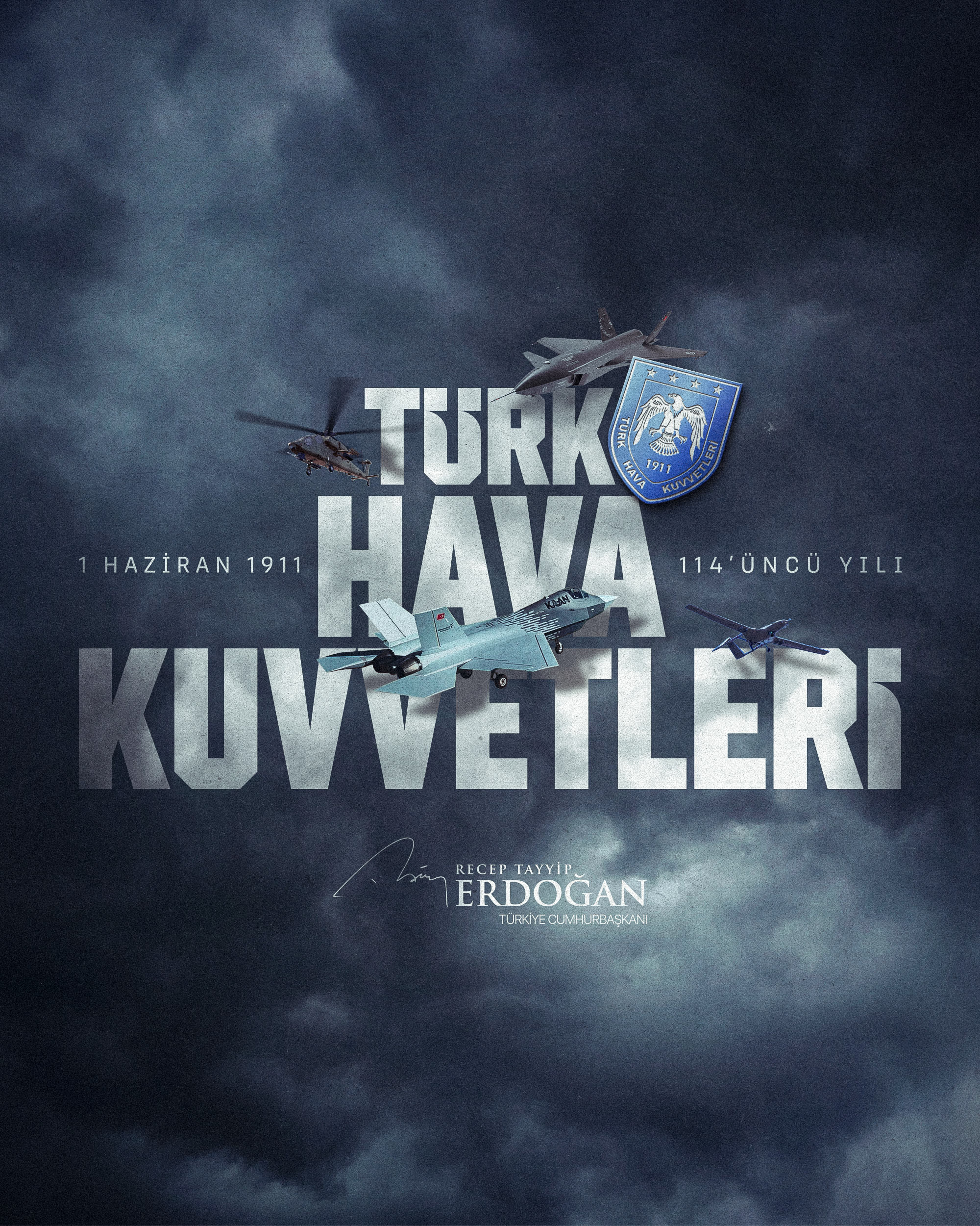 Cumhurbaşkanı Erdoğan'dan Türk Hava Kuvvetleri’ne Kuruluş Yıl Dönümü Mesajı