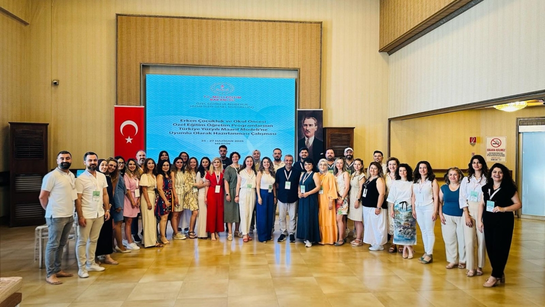 Erken Çocukluk ve Okul Öncesi Özel Eğitim Programları Türkiye Yüzyılı Maarif Modeli ile Güncelleniyor