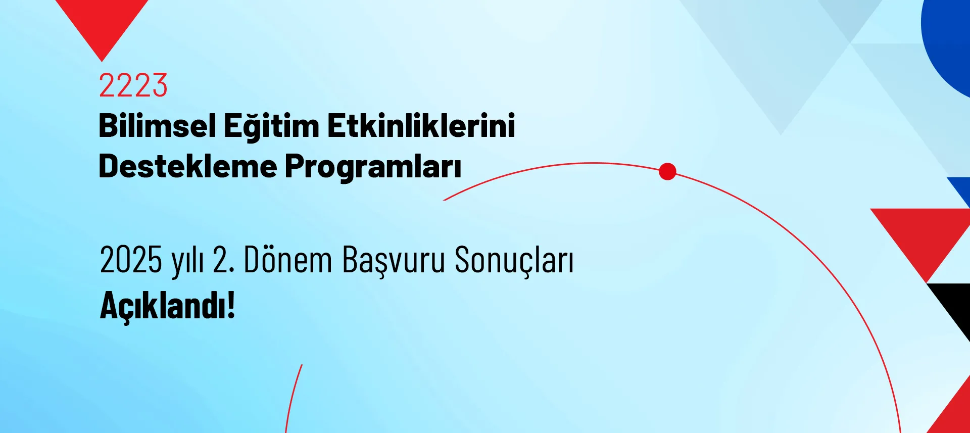 TÜBİTAK 2223 Programları 2025/2. Dönem Sonuçları Açıklandı