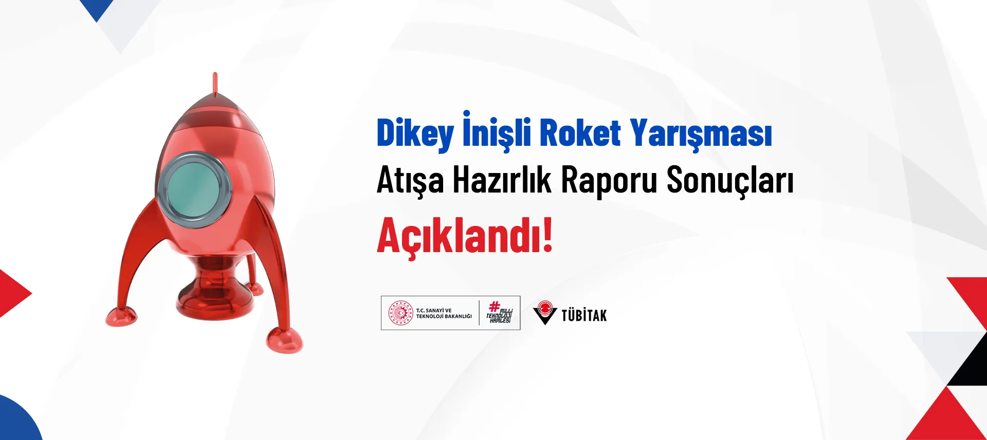 Dikey İnişli Roket Yarışmasında Deneme Atışı Yapacak Takımlar Açıklandı