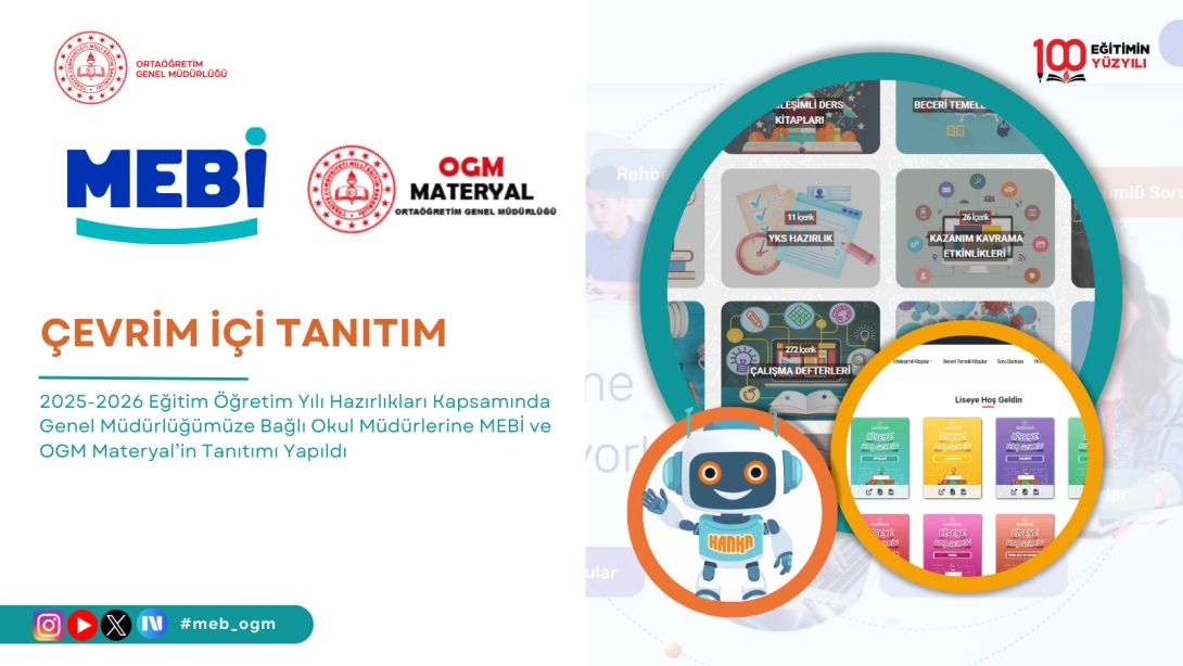 Okul Müdürlerine MEBİ ve OGM Materyal Tanıtıldı