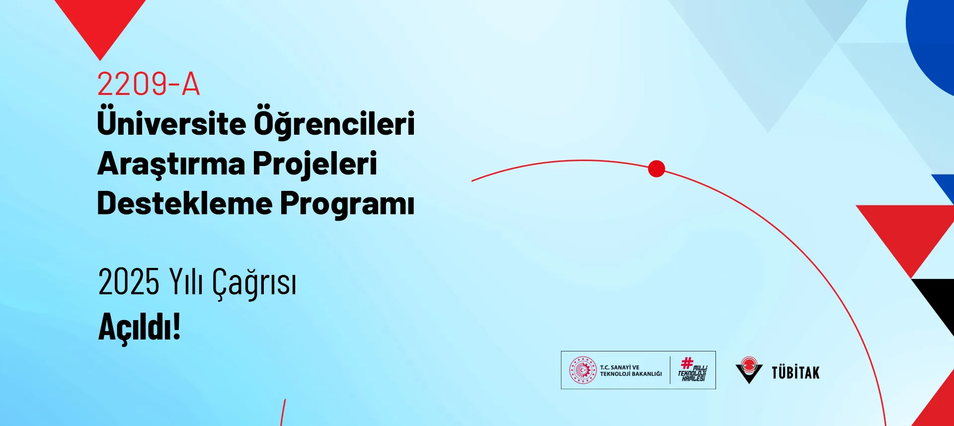 TÜBİTAK 2209-A Üniversite Öğrencileri Araştırma Projeleri 2025 Başvuruları Başladı