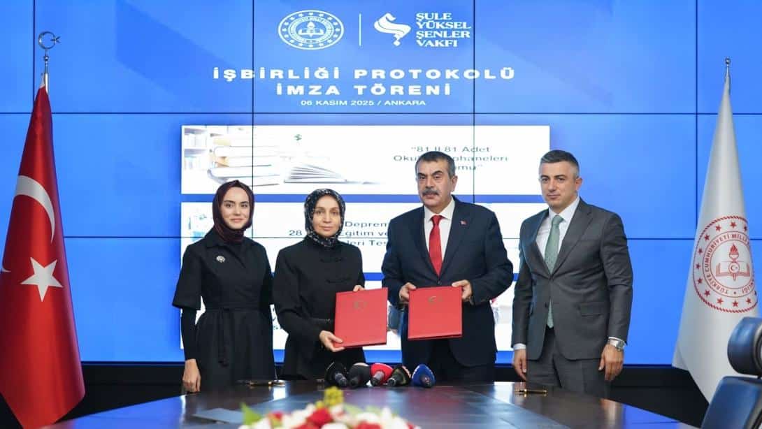 MEB ile Şule Yüksel Şenler Vakfı Arasında İş Birliği Protokolü