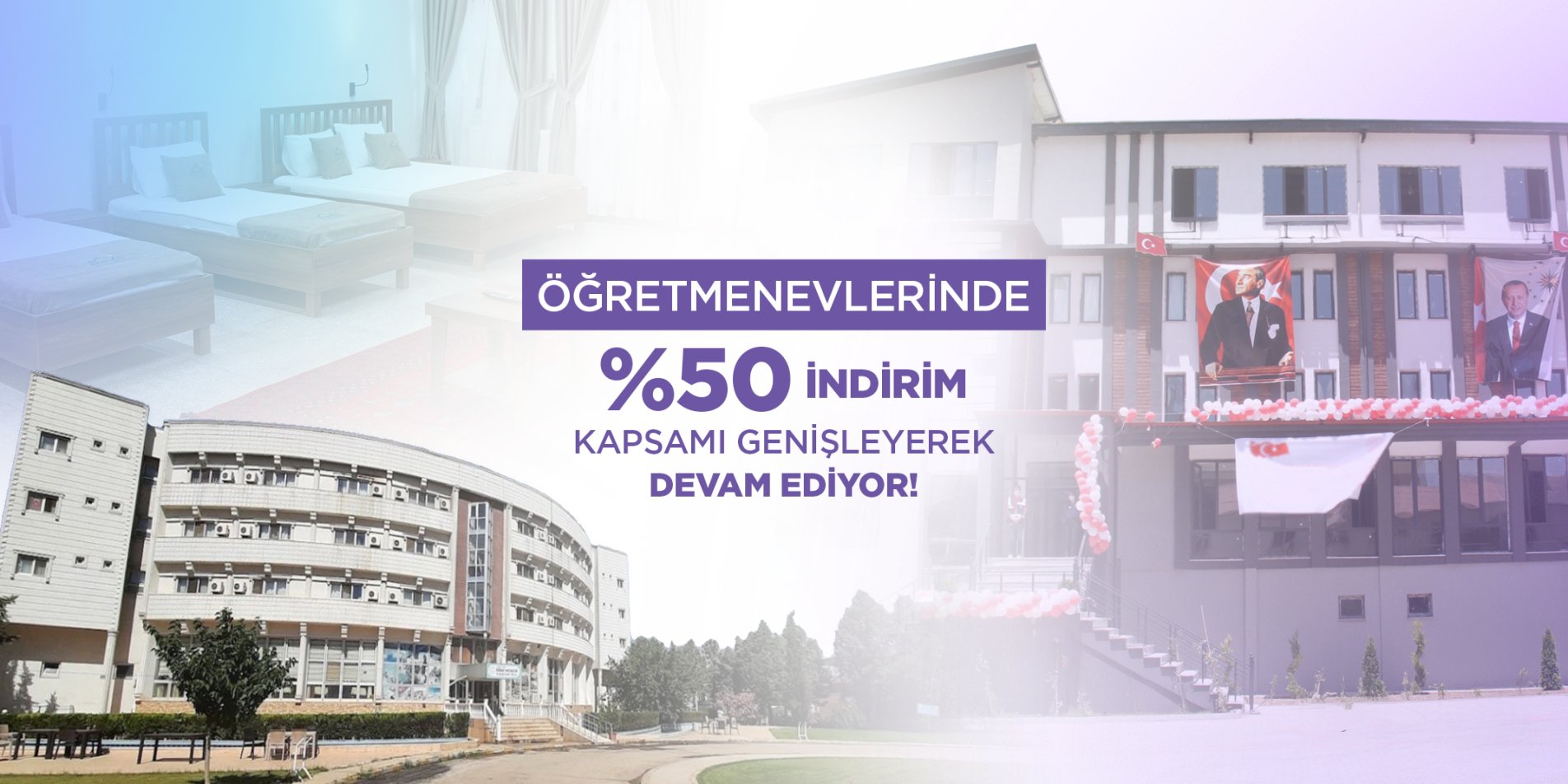 Öğretmenevlerinde Konaklama Hizmetlerine İlişkin Kapsam Genişletildi