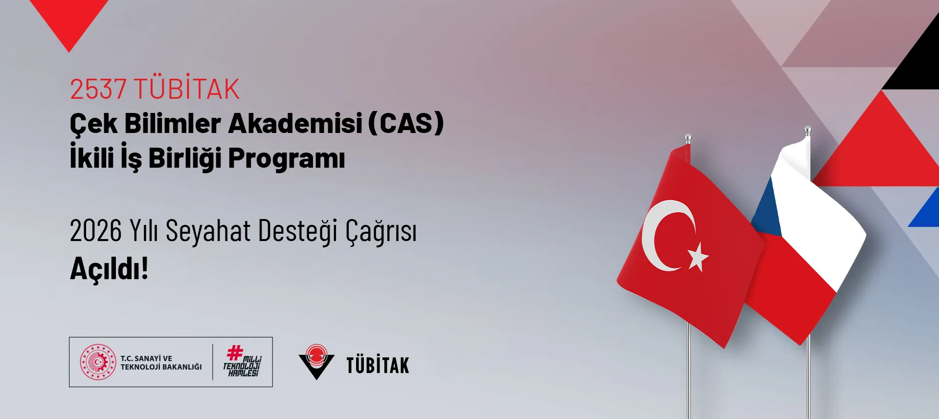 2537 TÜBİTAK–Çek Bilimler Akademisi (CAS) İkili İş Birliği Seyahat Destek Çağrısı Açıldı