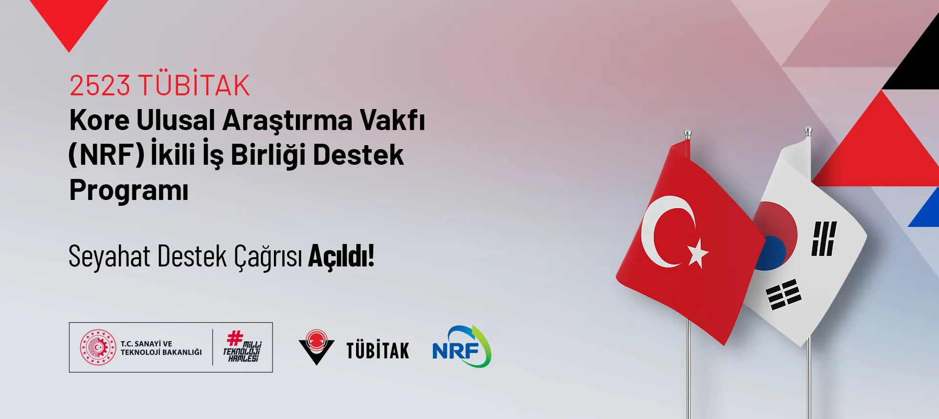 2523 TÜBİTAK–Kore Ulusal Araştırma Vakfı (NRF) İkili İş Birliği Seyahat Destek Çağrısı Açıldı