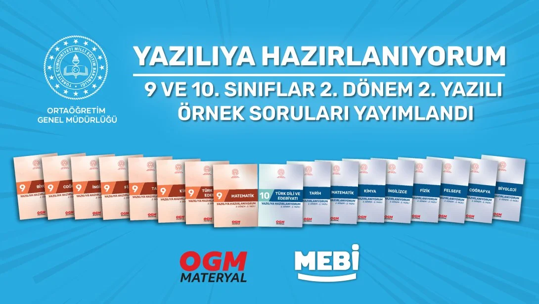 9 ve 10. Sınıflar İçin 2. Dönem 2. Yazılı Örnek Soruları Yayımlandı