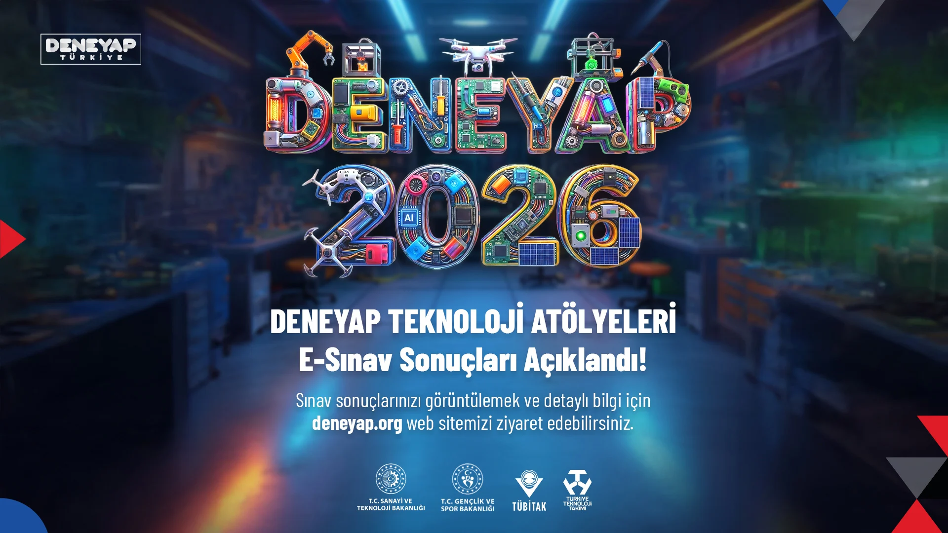 DENEYAP Teknoloji Atölyeleri E-Sınav Sonuçları Açıklandı!