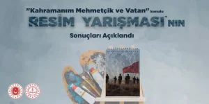 “Kahramanım Mehmetçik ve Vatan” Temalı Resim Yarışması’nın Kazananları Belli Oldu