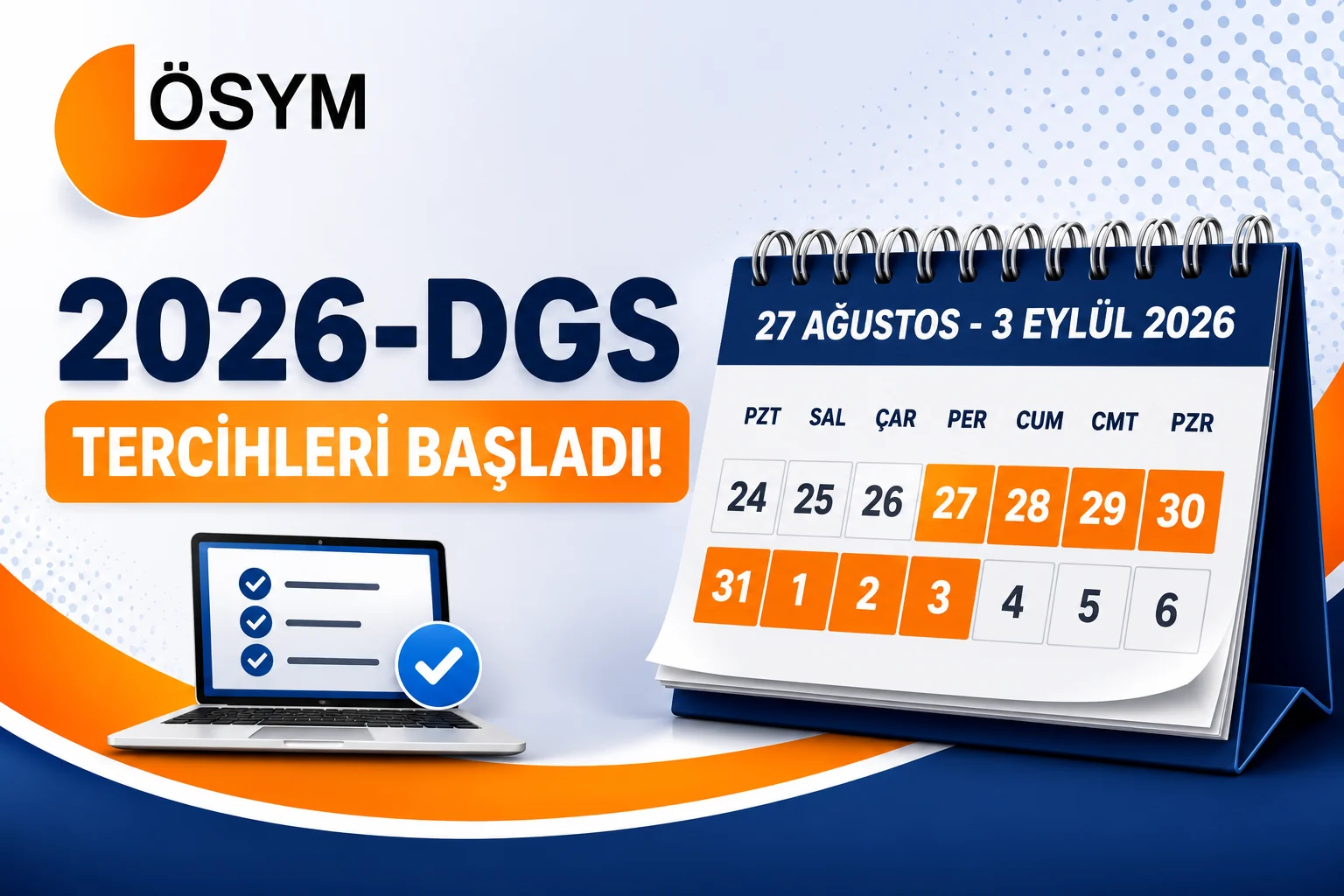 2026 DGS Tercihleri Başladı: DGS Tercih Tarihleri ve Tercih Ekranı