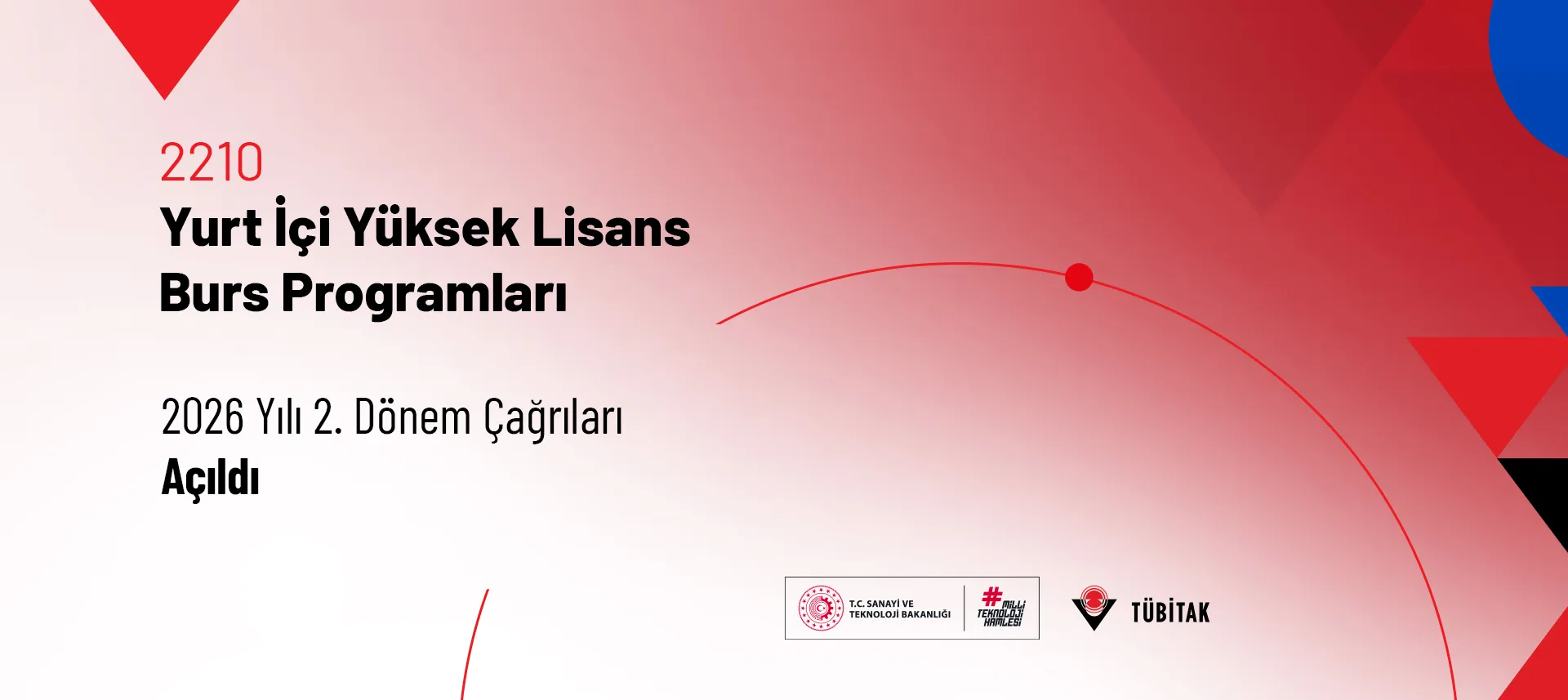 2210-Yurt İçi Yüksek Lisans Burs Programları 2026 Yılı 2. Dönem Çağrıları Açıldı