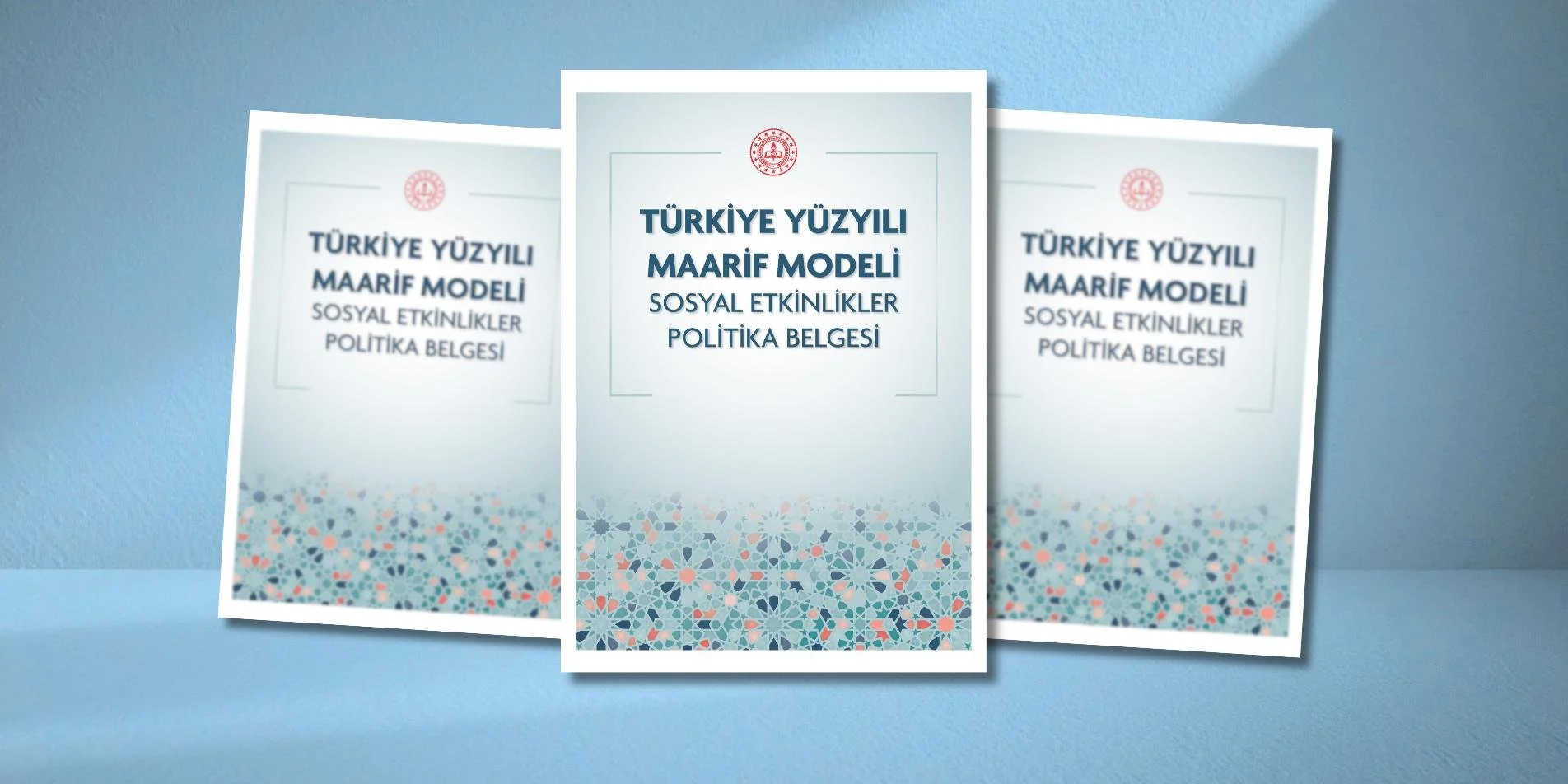 Türkiye Yüzyılı Maarif Modeli Sosyal Etkinlikler Politika Belgesi Yayımlandı